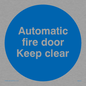 MA245: automatic fire door keep clear