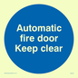 MA245: automatic fire door keep clear