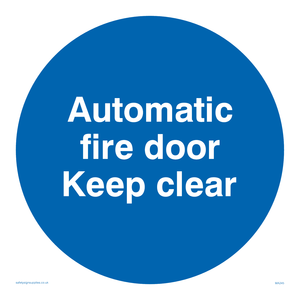 MA245: automatic fire door keep clear
