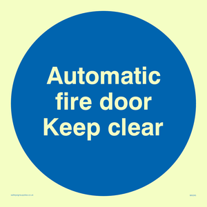 MA245: automatic fire door keep clear