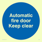 MA245: automatic fire door keep clear
