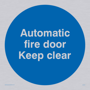 MA245: automatic fire door keep clear
