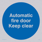 MA245: automatic fire door keep clear