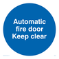 MA245: automatic fire door keep clear