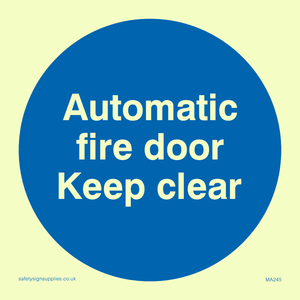 MA245: automatic fire door keep clear