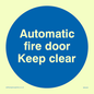 MA245: automatic fire door keep clear