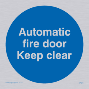 MA245: automatic fire door keep clear