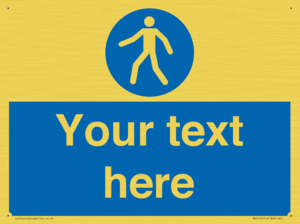 MA5174: Custom Pedestrian Only Sign