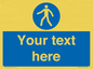 MA5174: Custom Pedestrian Only Sign