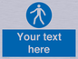 MA5174: Custom Pedestrian Only Sign