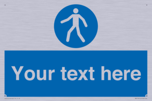 MA5174: Custom Pedestrian Only Sign