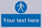 MA5174: Custom Pedestrian Only Sign
