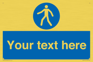 MA5174: Custom Pedestrian Only Sign