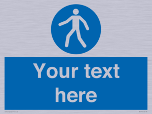 MA5174: Custom Pedestrian Only Sign
