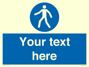 MA5174: Custom Pedestrian Only Sign