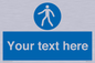 MA5174: Custom Pedestrian Only Sign