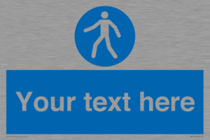 MA5174: Custom Pedestrian Only Sign