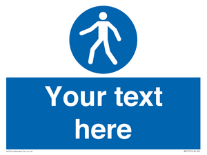 MA5174: Custom Pedestrian Only Sign