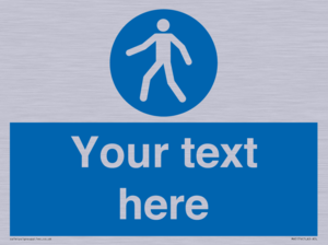 MA5174: Custom Pedestrian Only Sign