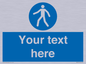 MA5174: Custom Pedestrian Only Sign