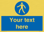 MA5174: Custom Pedestrian Only Sign
