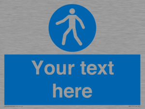 MA5174: Custom Pedestrian Only Sign