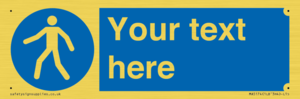 MA5174: Custom Pedestrian Only Sign