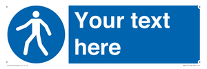 MA5174: Custom Pedestrian Only Sign