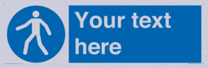 MA5174: Custom Pedestrian Only Sign