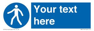 MA5174: Custom Pedestrian Only Sign