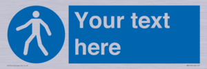 MA5174: Custom Pedestrian Only Sign