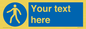 MA5174: Custom Pedestrian Only Sign