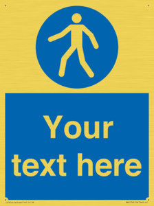 MA5174: Custom Pedestrian Only Sign