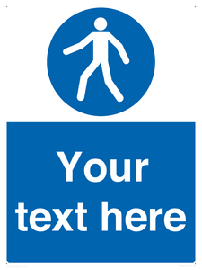 MA5174: Custom Pedestrian Only Sign