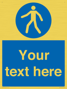 MA5174: Custom Pedestrian Only Sign