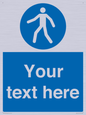 MA5174: Custom Pedestrian Only Sign