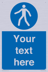 MA5174: Custom Pedestrian Only Sign