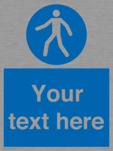 MA5174: Custom Pedestrian Only Sign