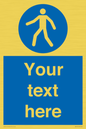 MA5174: Custom Pedestrian Only Sign