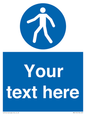 MA5174: Custom Pedestrian Only Sign