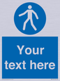 MA5174: Custom Pedestrian Only Sign