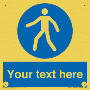 MA5174: Custom Pedestrian Only Sign