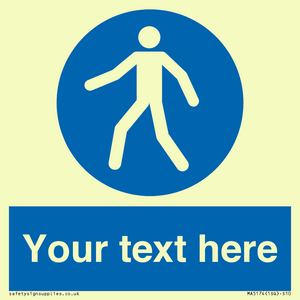 MA5174: Custom Pedestrian Only Sign