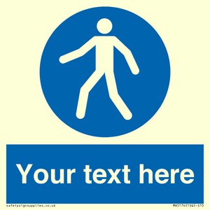 MA5174: Custom Pedestrian Only Sign