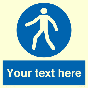 MA5174: Custom Pedestrian Only Sign