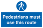 MA5327: Pedestrians must use this route