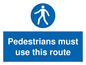 MA5327: Pedestrians must use this route
