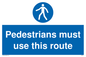 MA5327: Pedestrians must use this route