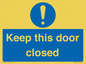 MA5329: Keep this door closed