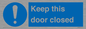 MA5329: Keep this door closed